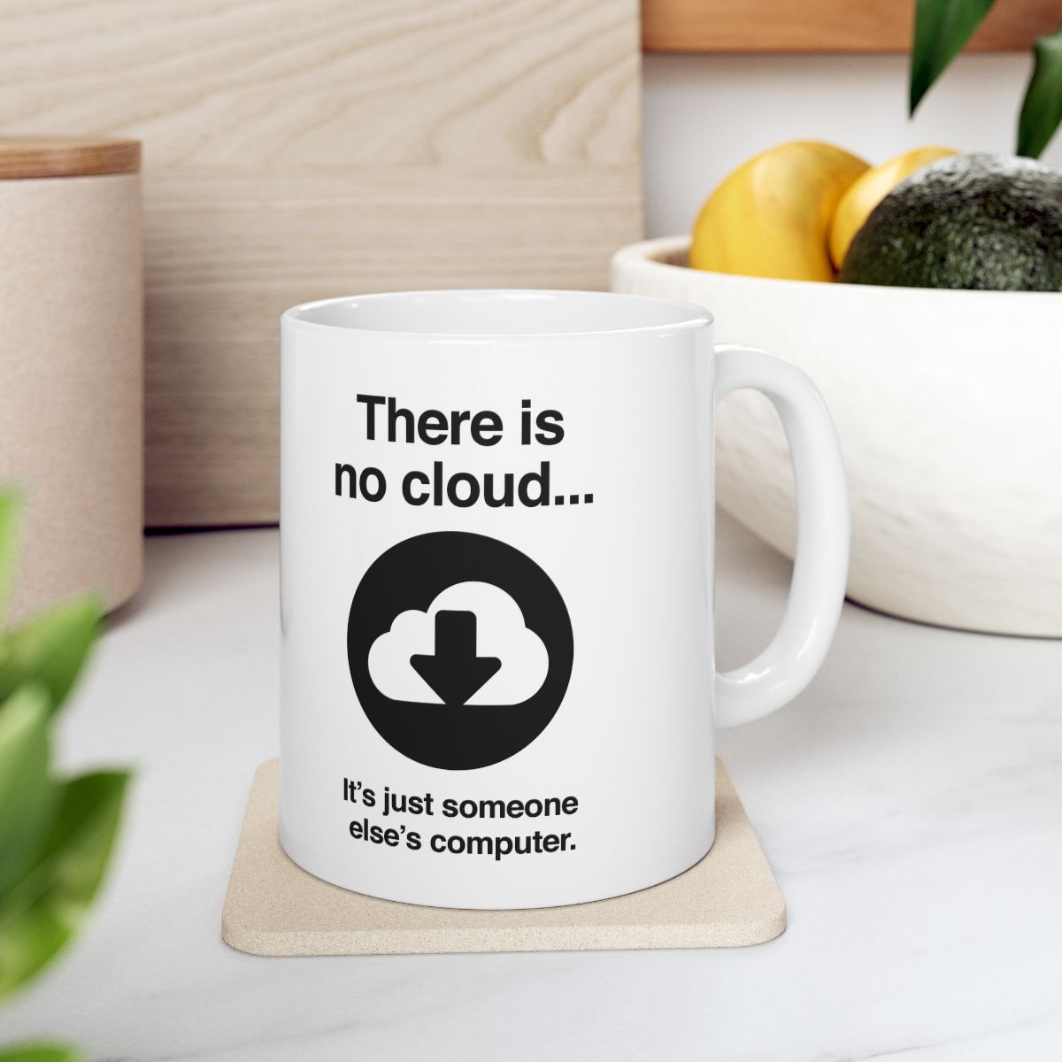 There Is No Cloud Mug context-4
