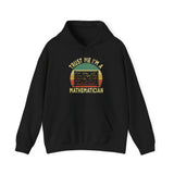 Trust Me, I'm A Mathematician Hoodie