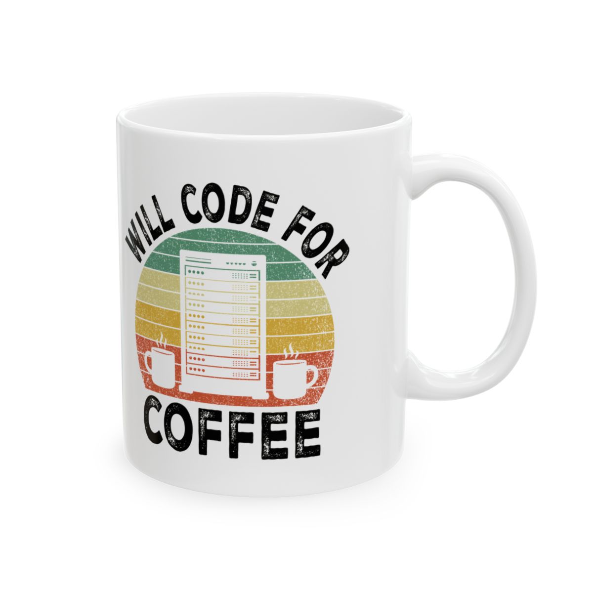 Will Code For Coffee Mug right #Size_11oz