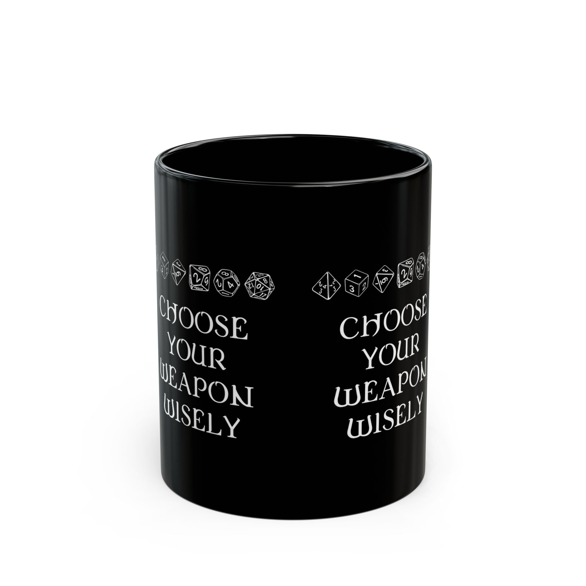 Choose Your Weapon Dnd Role Play - Black Glossy Mug