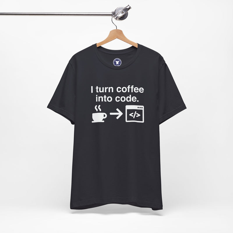 I Turn Coffee Into Code - Coder Shirt - Premium Unisex Crewneck T-Shirt