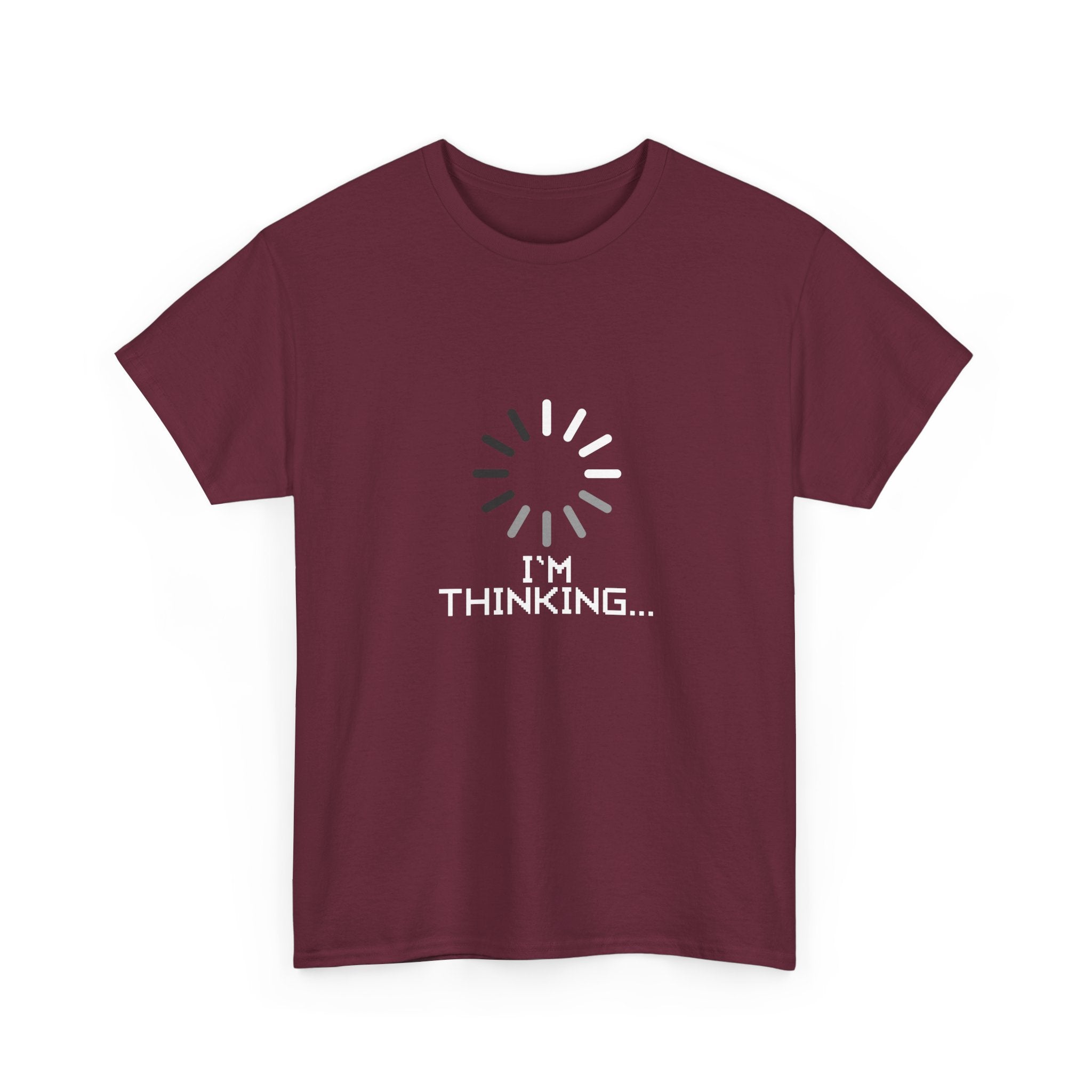 I'm Thinking Loading Wheel - Funny Coder Shirt -  Unisex Crewneck T-Shirt