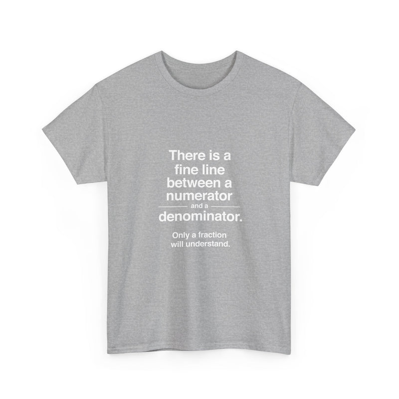 Funny Math T-Shirt, Geek T-Shirt, Nerd Shirt, Fraction Joke Tee, Math Humor Gift, Clever Math Shirt, Educational Humor Apparel