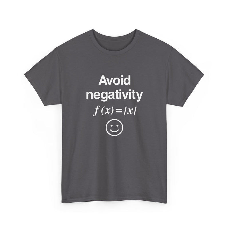 Avoid Negativity - Regular Unisex Crewneck T-Shirt