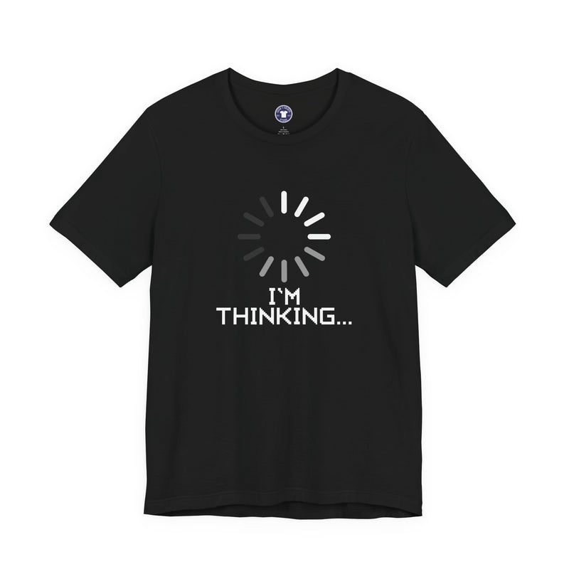 I'm Thinking Loading Wheel - Funny Coder Shirt - Premium Unisex Crewneck T-Shirt