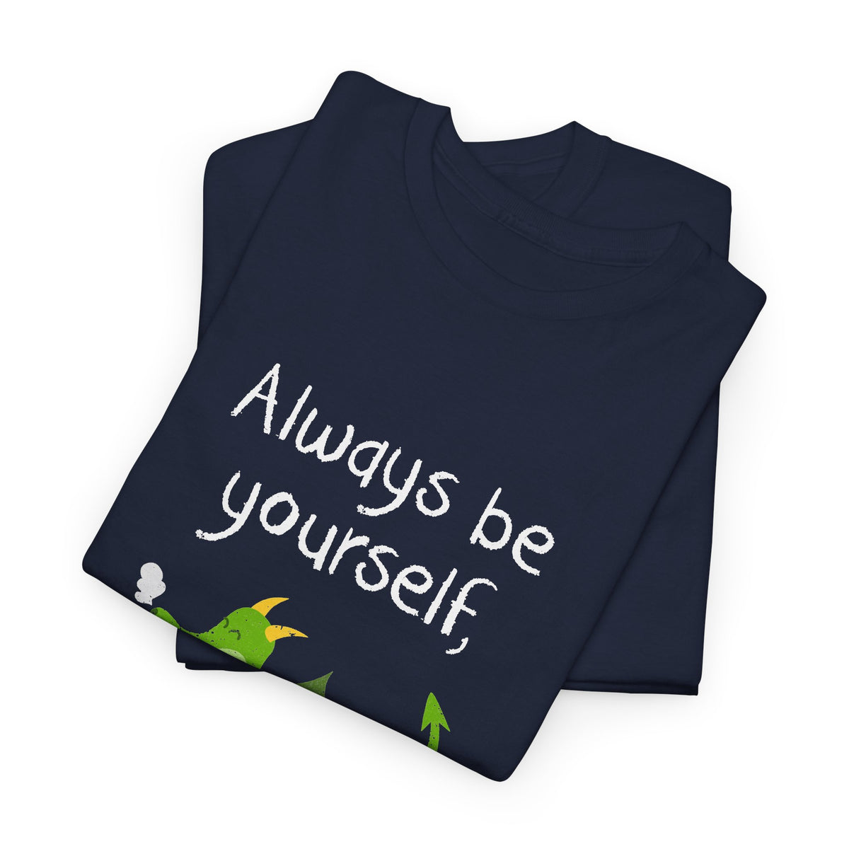 Always Be A Dragon