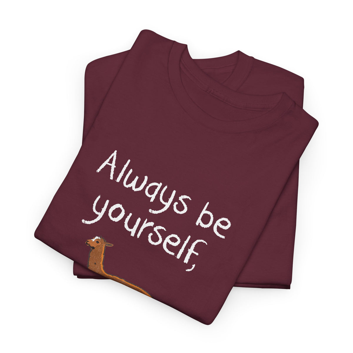 Always Be A Llama