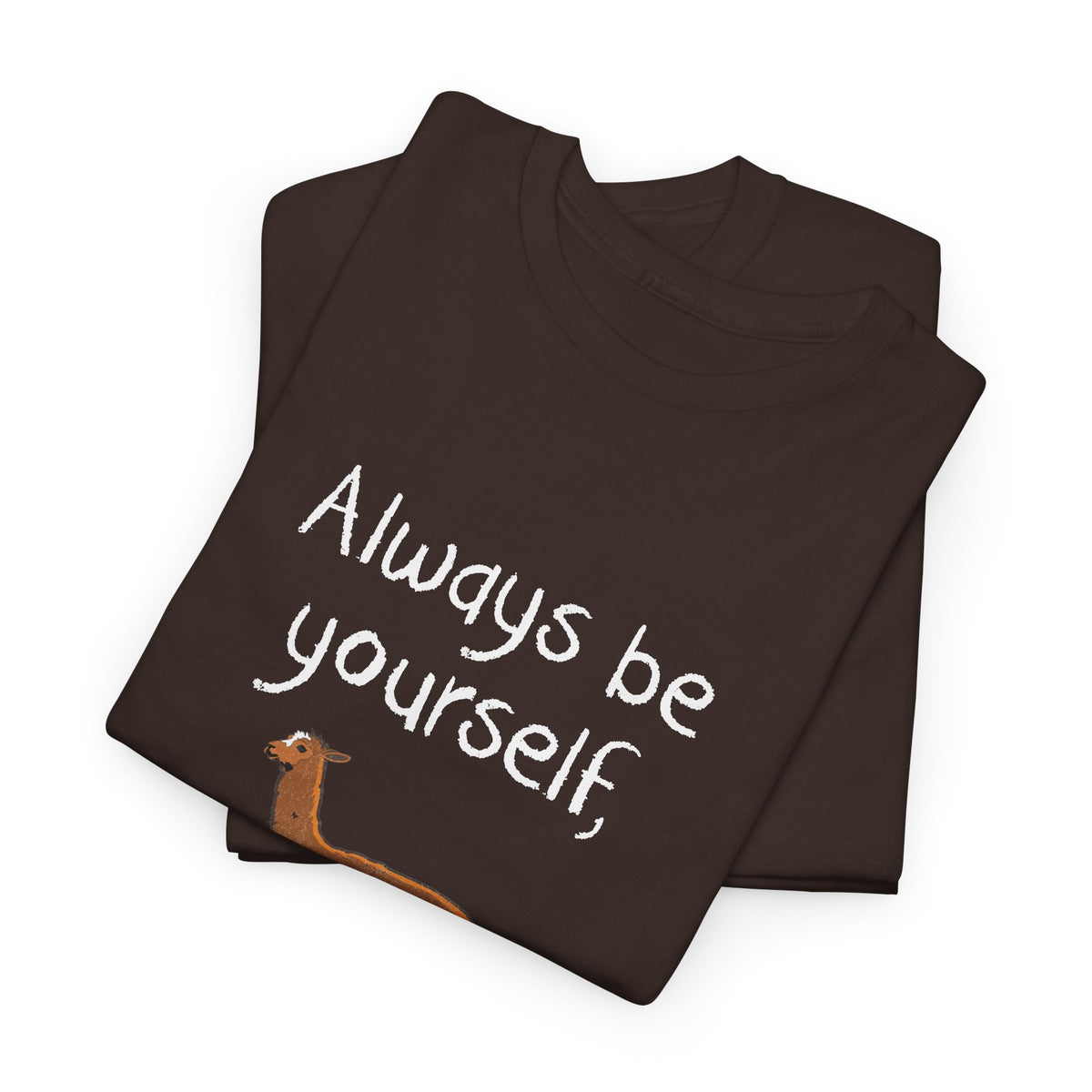 Always Be A Llama