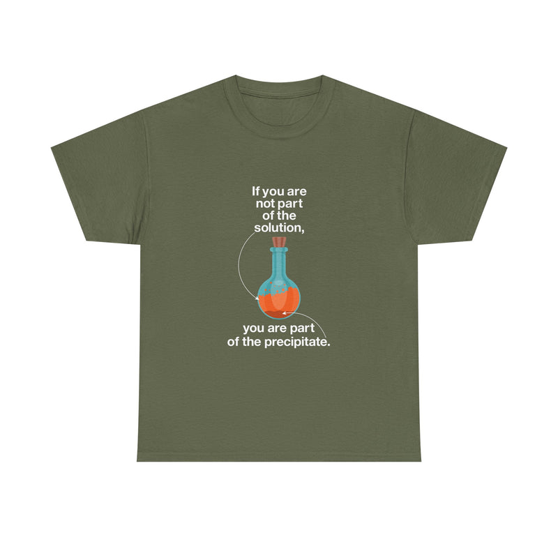 Science Humor T-Shirt, Geek T-Shirt, Nerd Shirt, Chemistry Gift Tee, Science Joke Shirt, Lab Lover Present, STEM Shirt, Funny Chemistry Tee