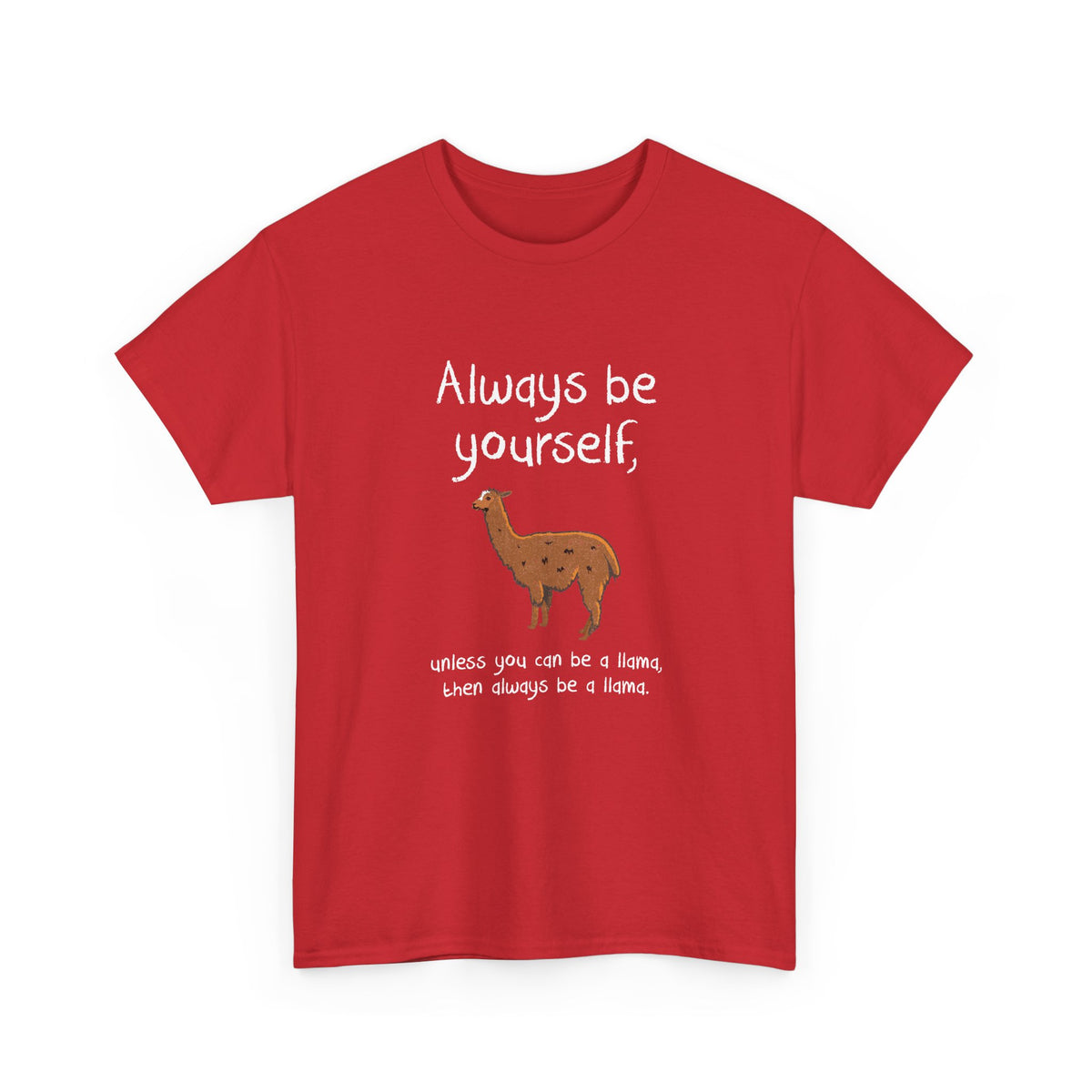 Always Be A Llama
