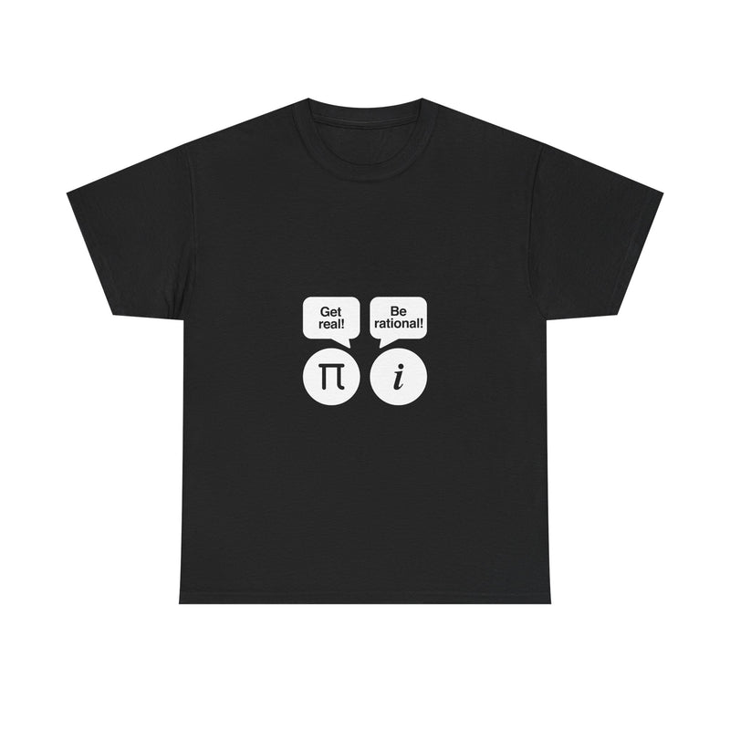 Math Geek T-Shirt, Nerd Shirt, Fun Math Joke Tee, Pi Get Real, Imaginary Number Humor, Geek Humor Gift, STEM Shirt, Math Lover Top