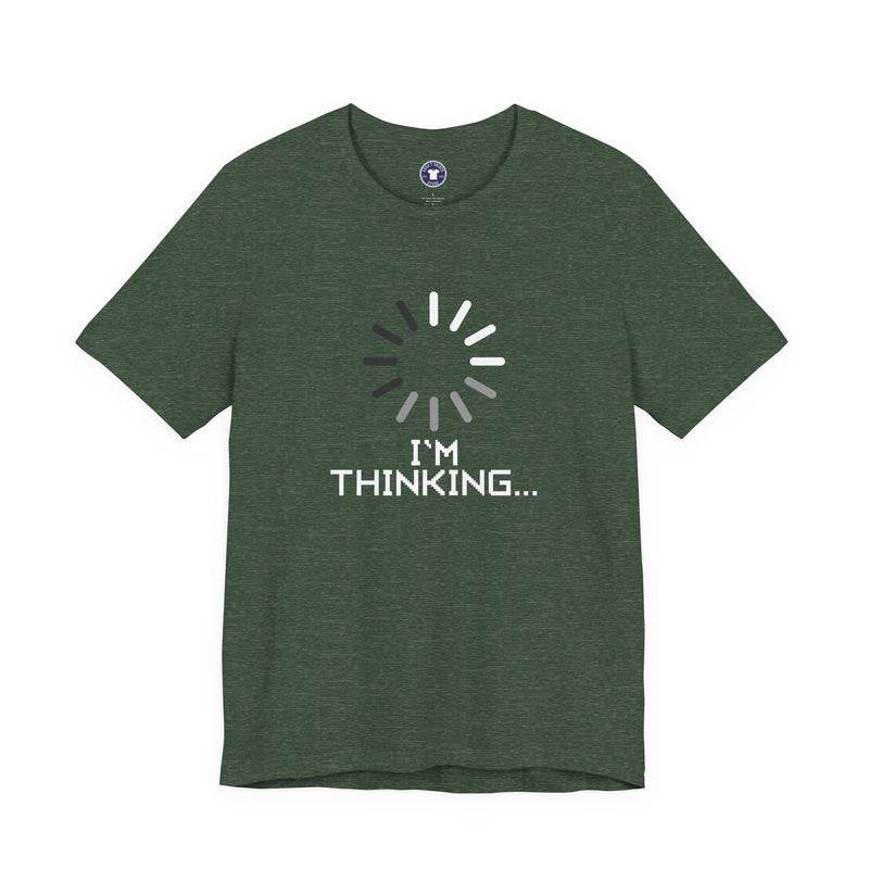I'm Thinking Loading Wheel - Funny Coder Shirt - Premium Unisex Crewneck T-Shirt