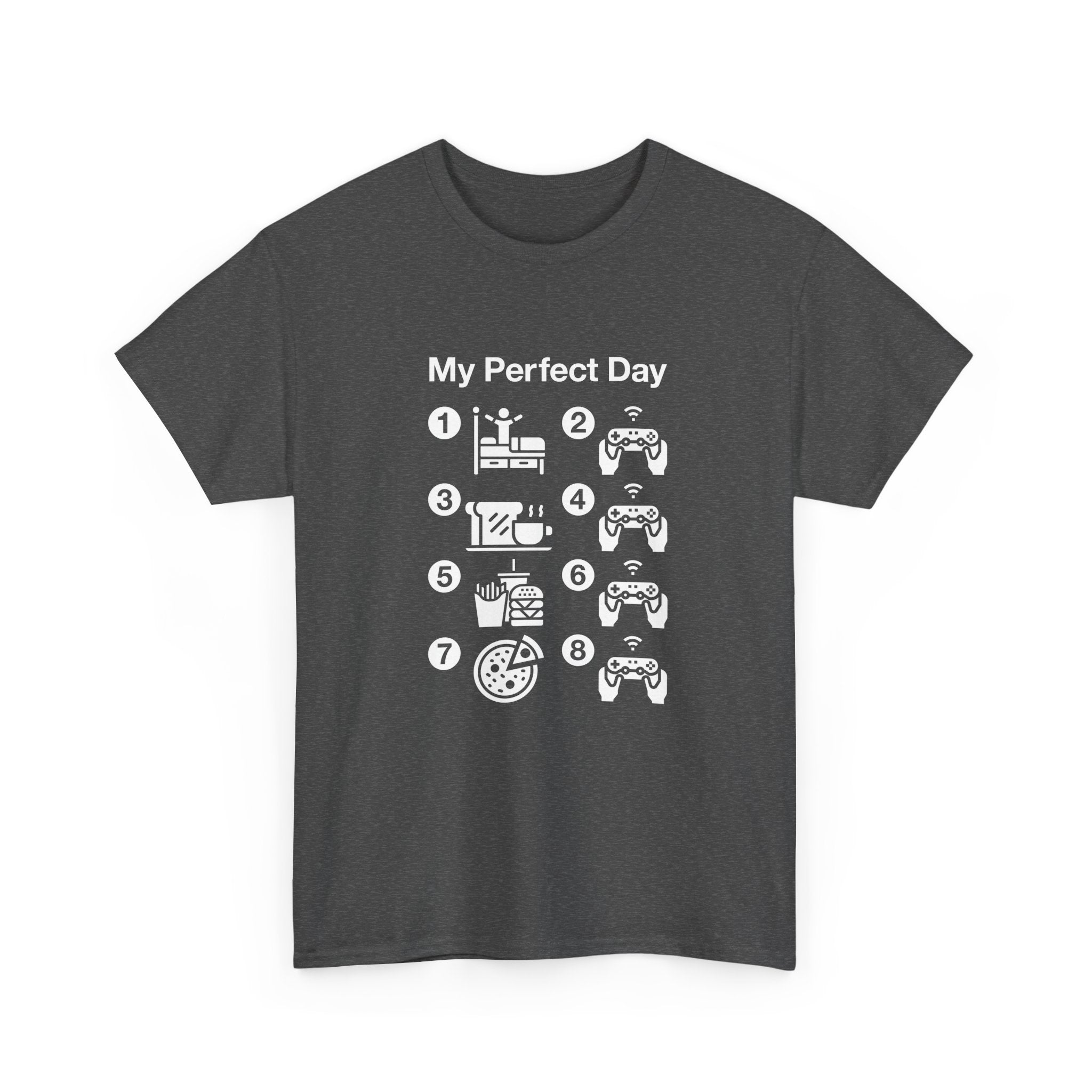 My Perfect Day Gaming -  Unisex Crewneck T-Shirt