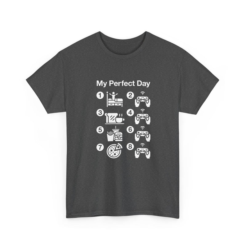 My Perfect Day Gaming - Regular Unisex Crewneck T-Shirt