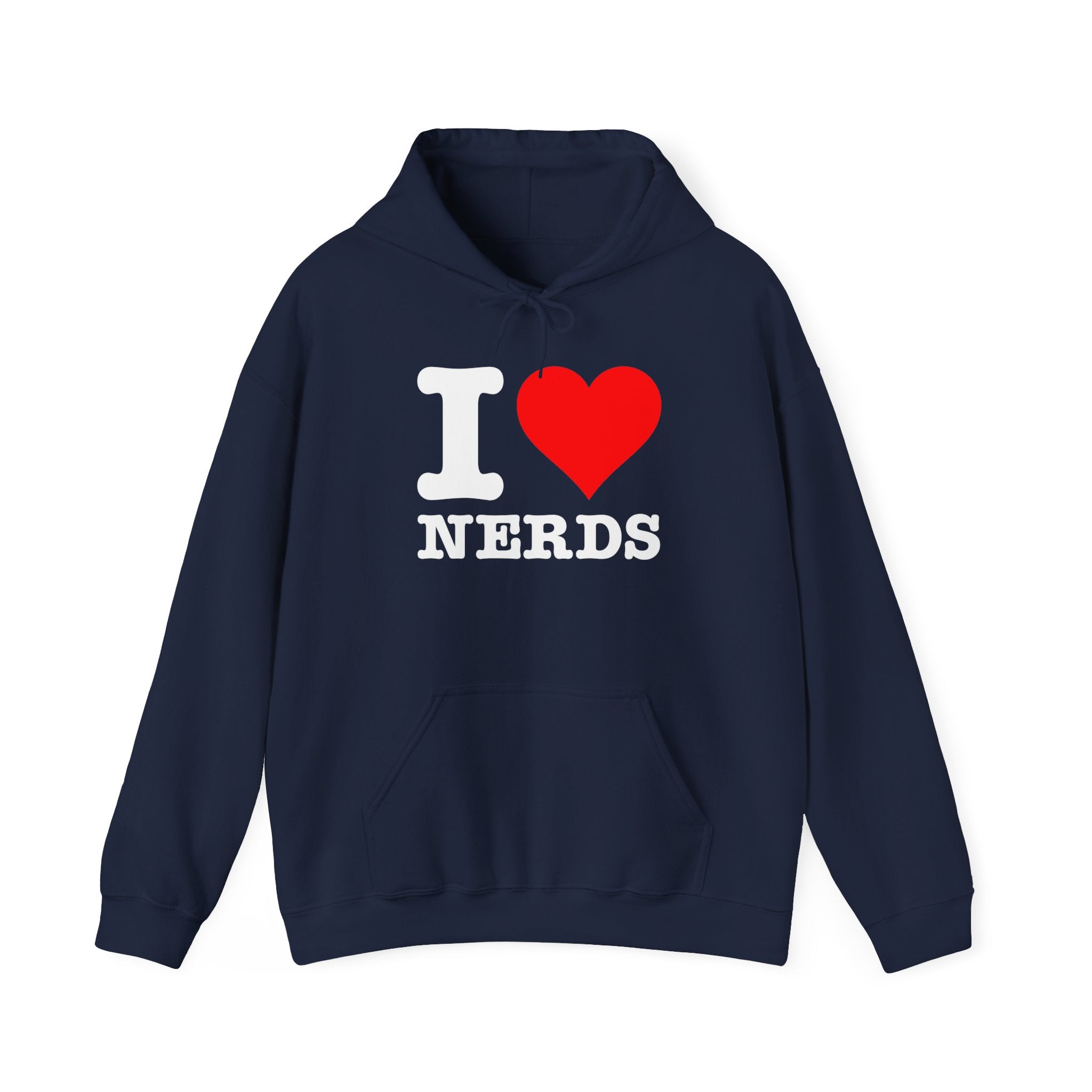 I Love Nerds Funny Cute I Heart Nerds - Unisex Hooded Sweatshirt