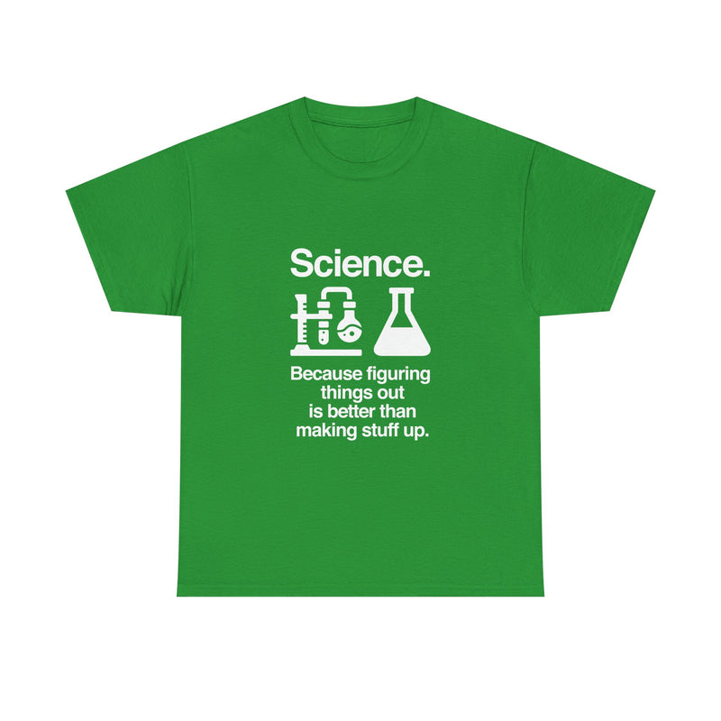 Science T-Shirt, Geek T-Shirt, Nerd Shirt, Chemistry Lab Tee, Science Humor Shirt, STEM Gift, Science Lover Apparel, Science Quote Tee
