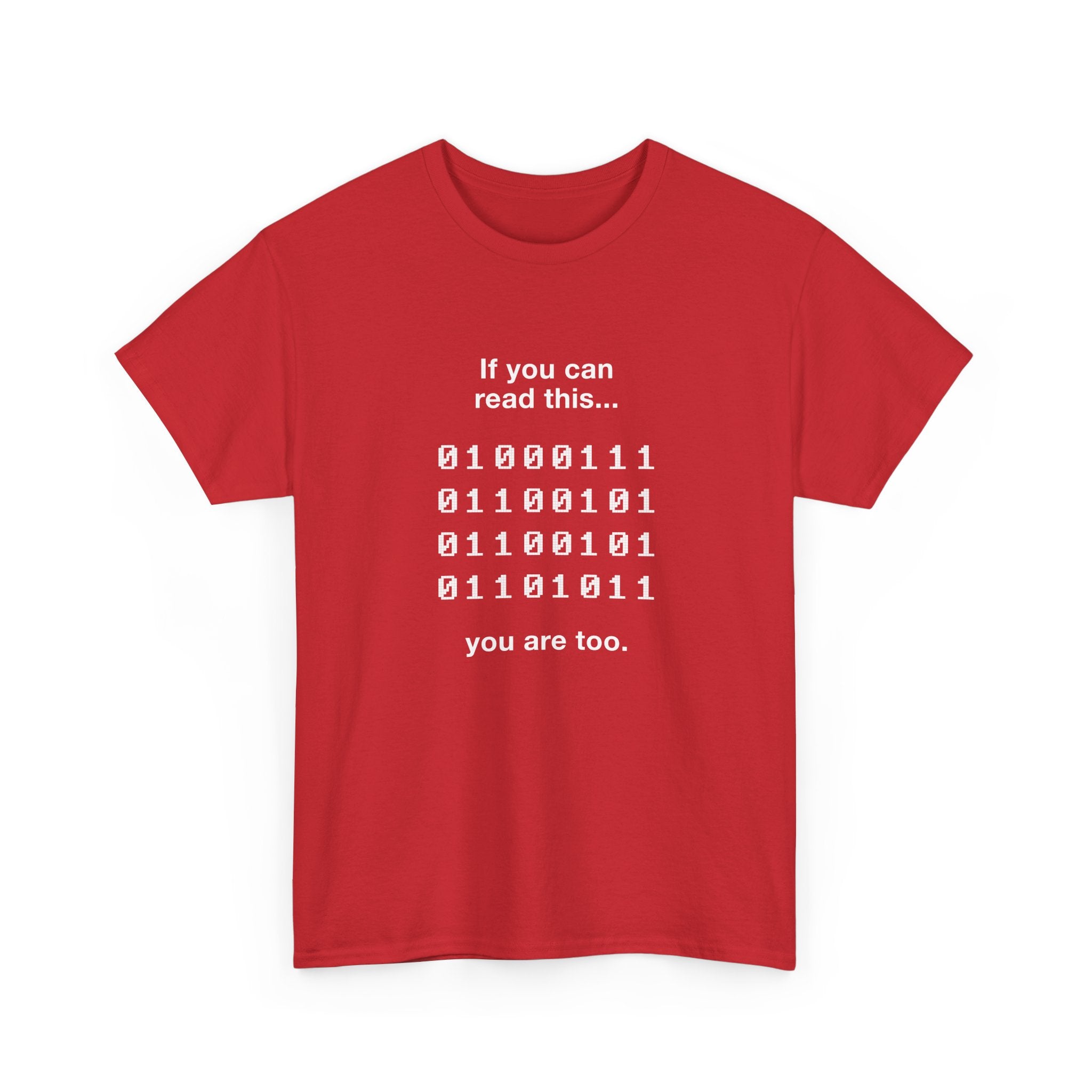 If You Can Read This You Are Too - Nerd Shirt - Regular Unisex Crewneck T-Shirt