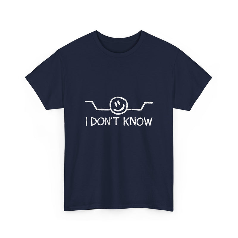 I Don’t Know T-Shirt, Funny Geek T-Shirt, Nerd Shirt, Sarcastic Humor Tee, Casual Graphic Top, Quirky Gift Idea, Minimalist Design Tee