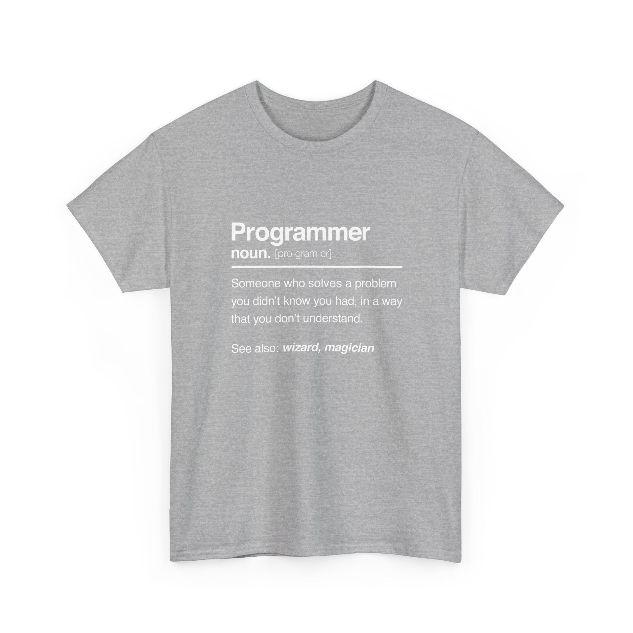 Programmer Noun Coding T-Shirt - Nerd Shirt - It Shirt - Regular Unisex Crewneck T-Shirt