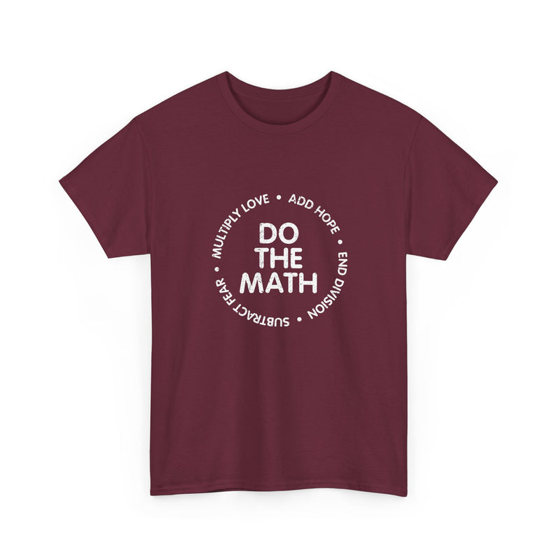 Do The Math Geek Unisex T-Shirt - Regular Unisex Crewneck T-Shirt