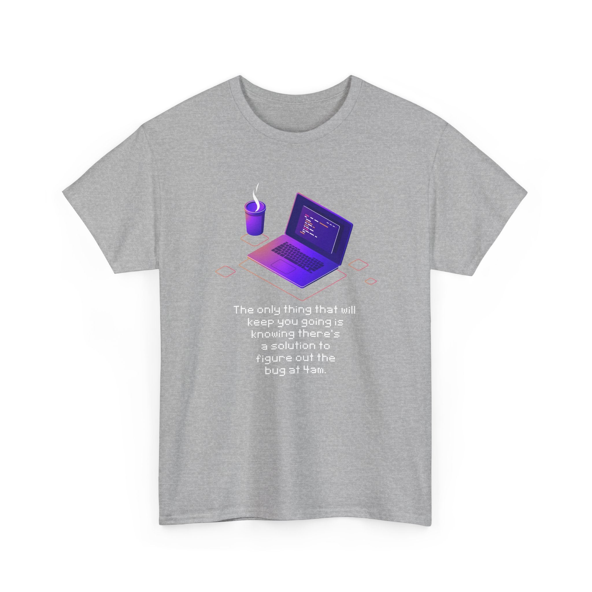 Figure Out The Bug At 4am -  Unisex Crewneck T-Shirt