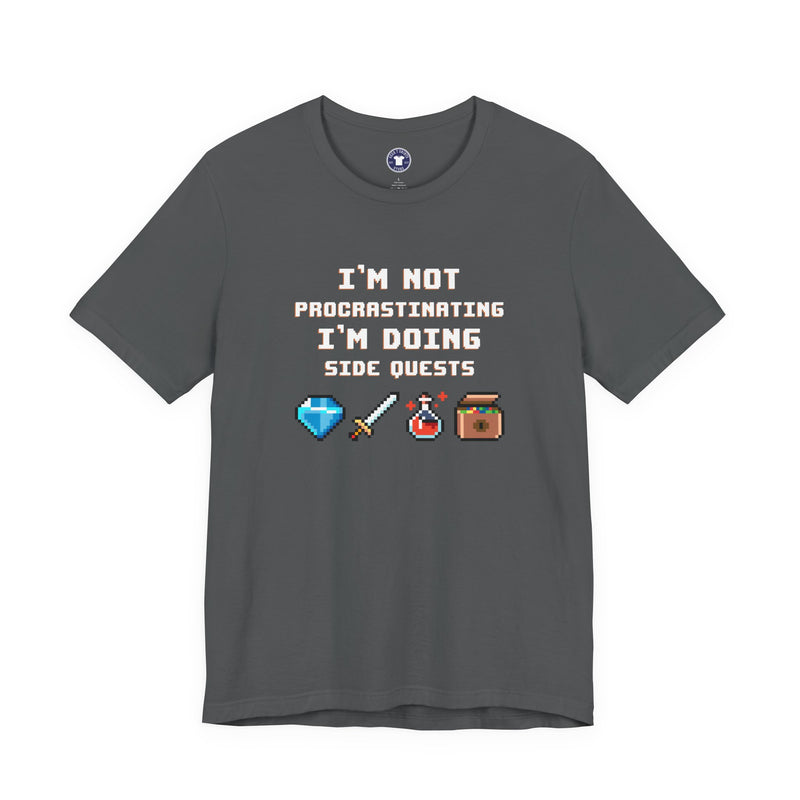 I'm Not Procrastinating I'm Doing Side Quests - Premium Unisex Crewneck T-Shirt
