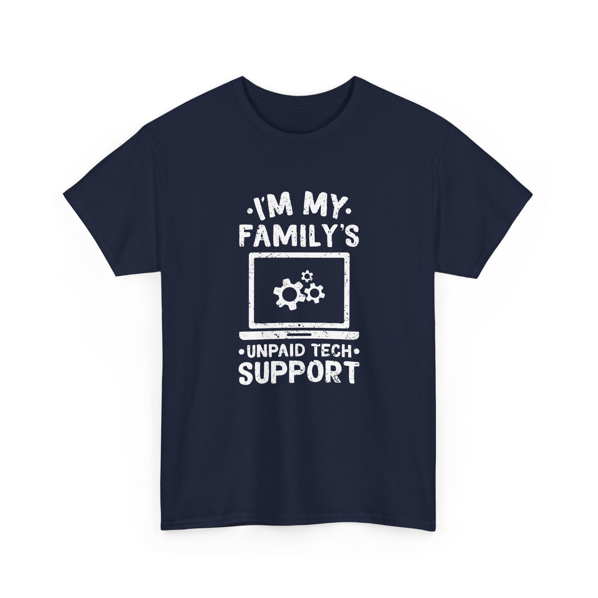 I'm My Family's Unpaid Tech Support -  Unisex Crewneck T-Shirt