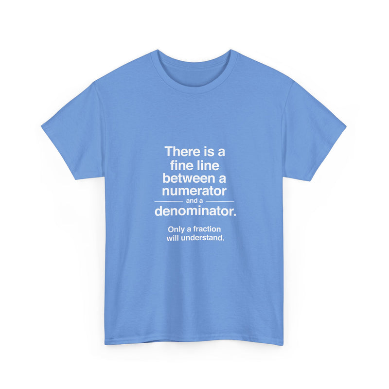 Funny Math T-Shirt, Geek T-Shirt, Nerd Shirt, Fraction Joke Tee, Math Humor Gift, Clever Math Shirt, Educational Humor Apparel