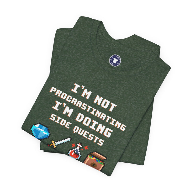 I'm Not Procrastinating I'm Doing Side Quests - Premium Unisex Crewneck T-Shirt