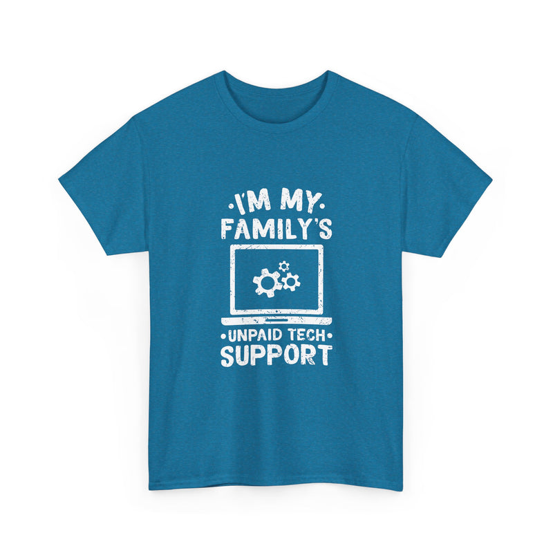 Tech Support T-Shirt, Geek T-Shirt, Nerd Shirt, Family Humor Tee, IT Support Gift, Unpaid Tech Help Shirt, Funny Techie Apparel