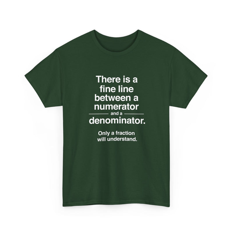 Funny Numerator Denominator Math Shirt - Regular Unisex Crewneck T-Shirt