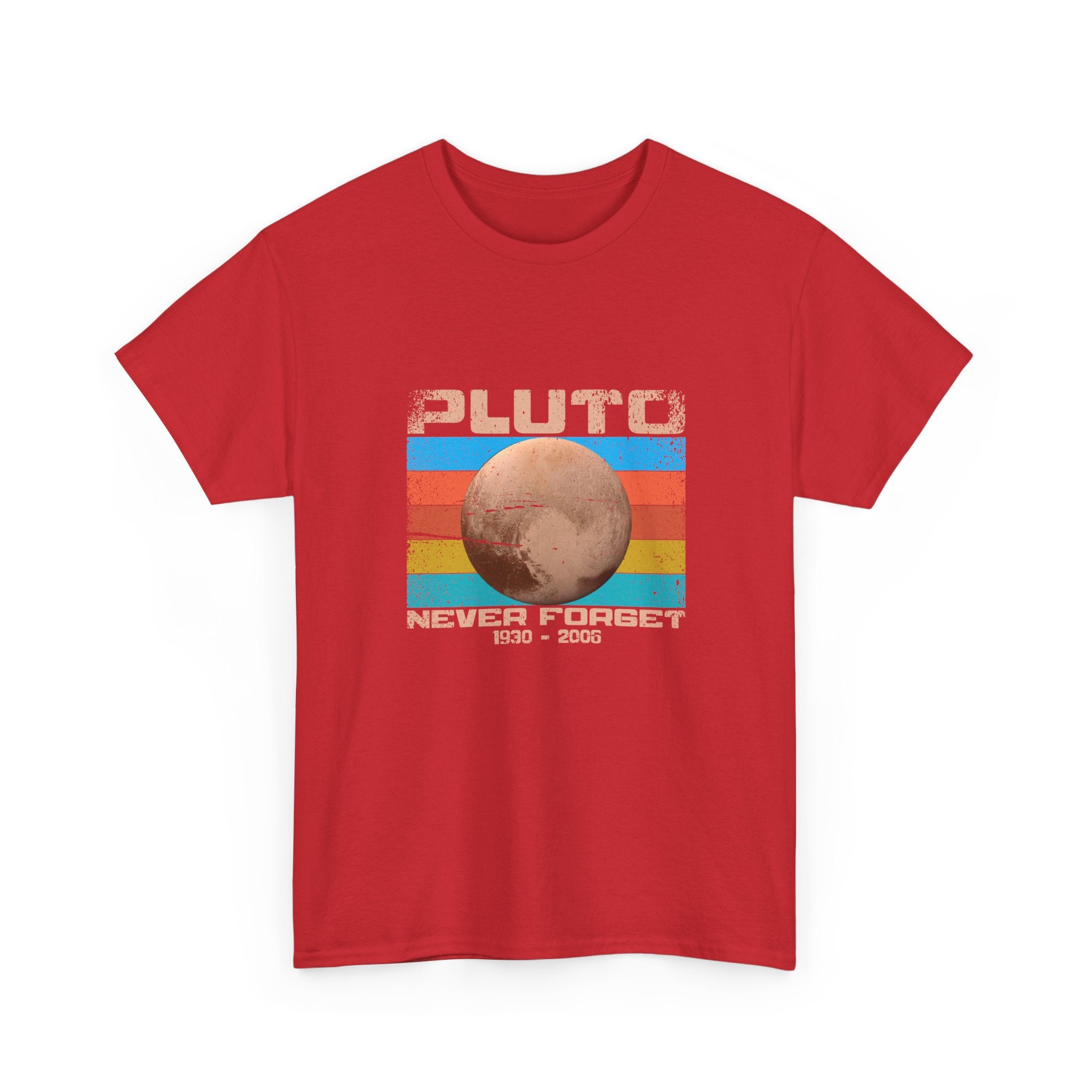 Pluto Never Forget - Geek Shirt - Funny Science Shirt -  Unisex Crewneck T-Shirt