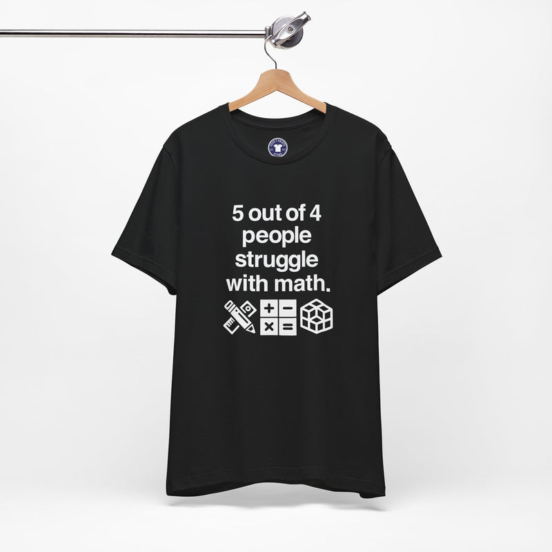 Five Out Of Four People - Premium Unisex Crewneck T-Shirt
