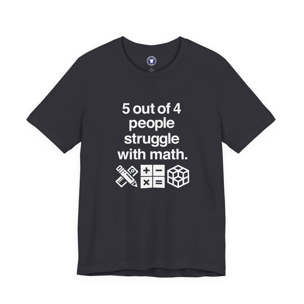 Five Out Of Four People - Premium Unisex Crewneck T-Shirt
