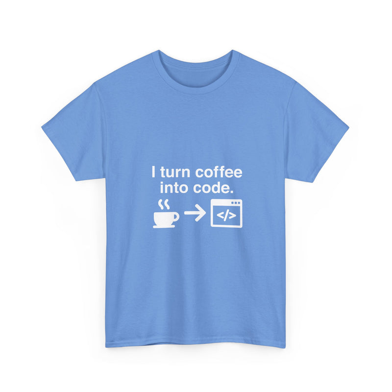 I Turn Coffee Into Code T-Shirt, Programmer Gift Tee, Coding Humor Shirt, Geek T-Shirt, Nerd Shirt, Developer Present, Coder Apparel