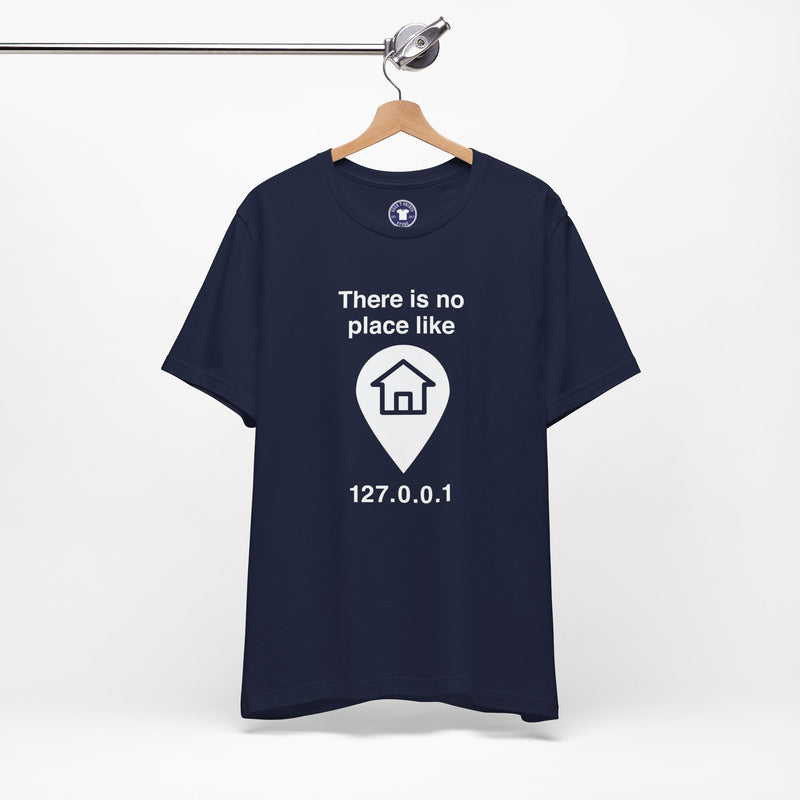 No Place Like Home - Premium Unisex Crewneck T-Shirt