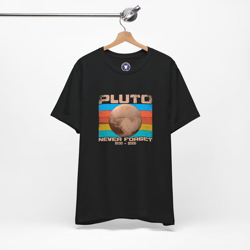 Pluto Never Forget - Geek Shirt - Funny Science Shirt - Premium Unisex Crewneck T-Shirt