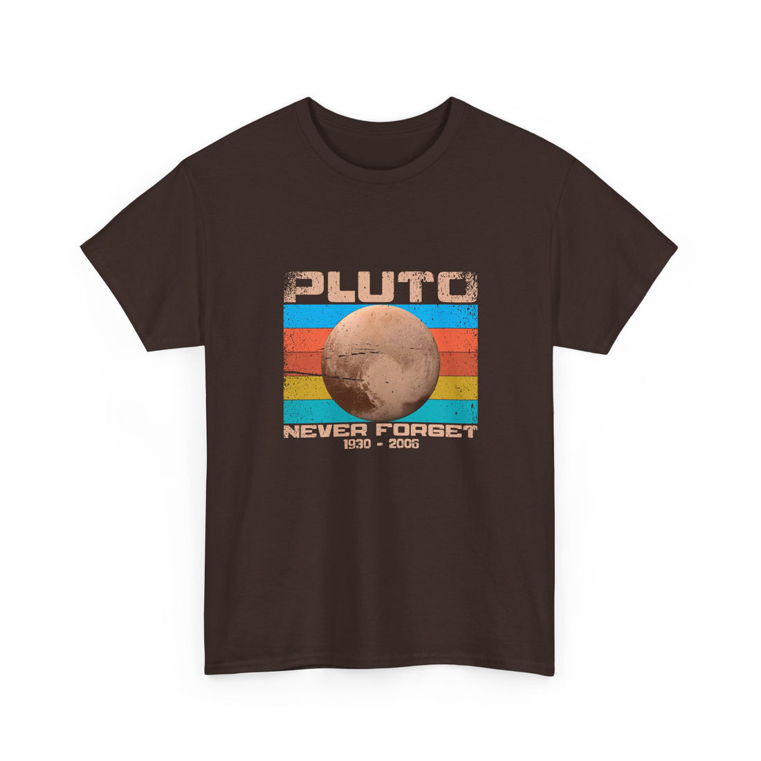 Pluto Never Forget - Geek Shirt - Funny Science Shirt - Regular Unisex Crewneck T-Shirt