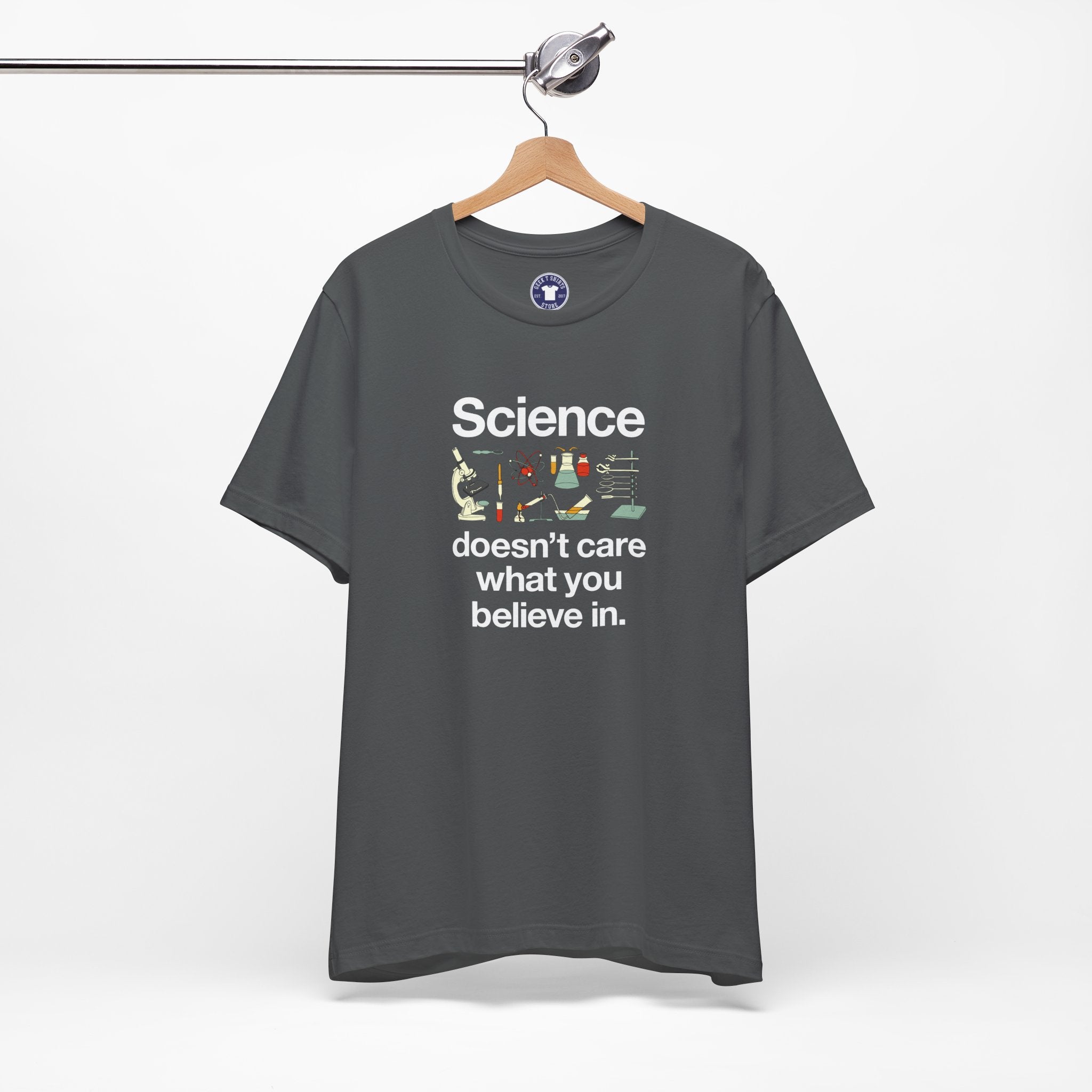 Science Doesn't Care What You Believe In - Premium Unisex Crewneck T-Shirt