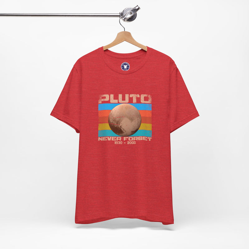 Pluto Never Forget - Geek Shirt - Funny Science Shirt - Premium Unisex Crewneck T-Shirt
