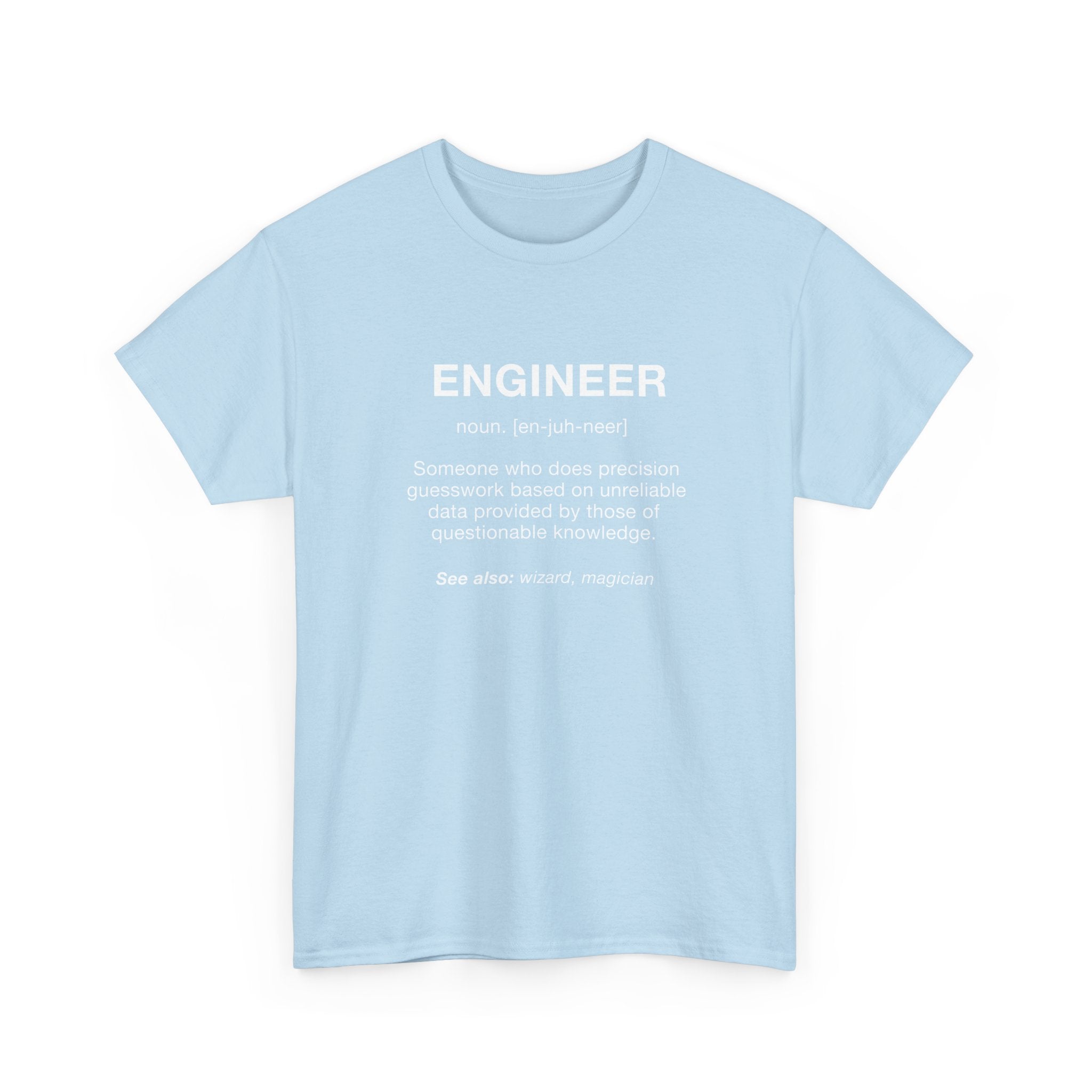 Engineer Noun - Engineering Shirt -  Unisex Crewneck T-Shirt
