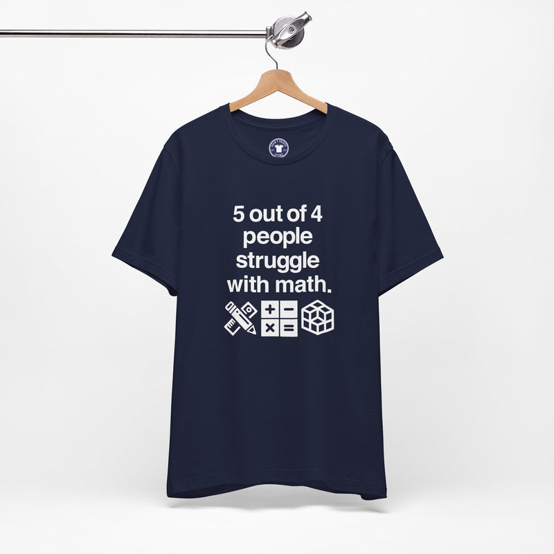 Five Out Of Four People - Premium Unisex Crewneck T-Shirt