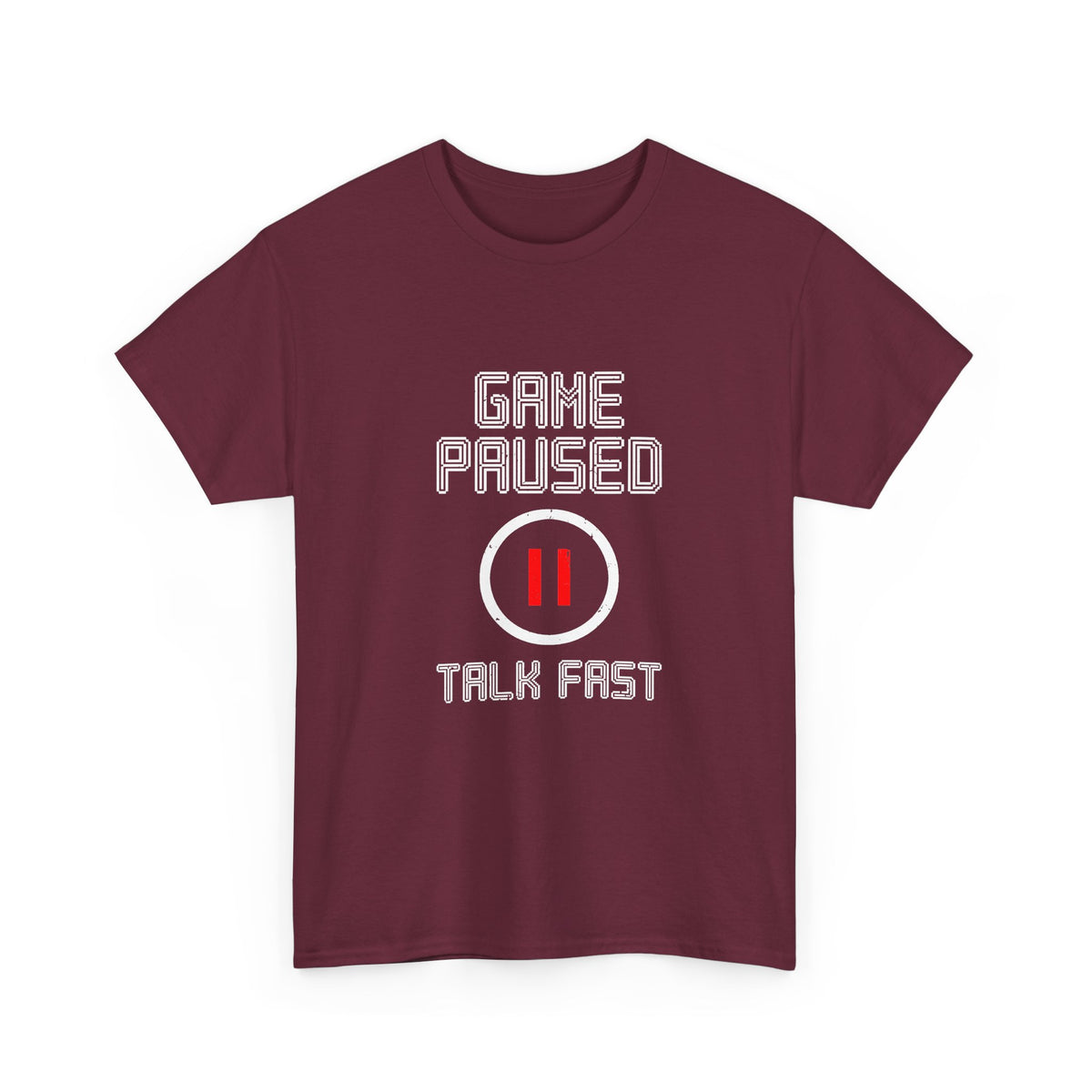 Game Paused Talk Fast
