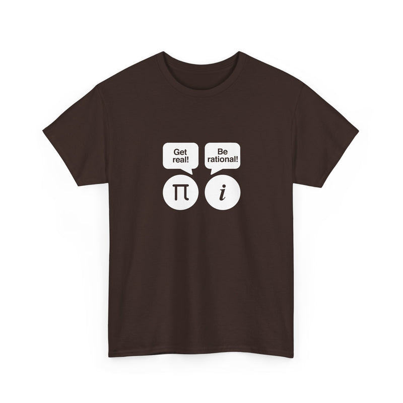 Get Real Be Rational - Regular Unisex Crewneck T-Shirt