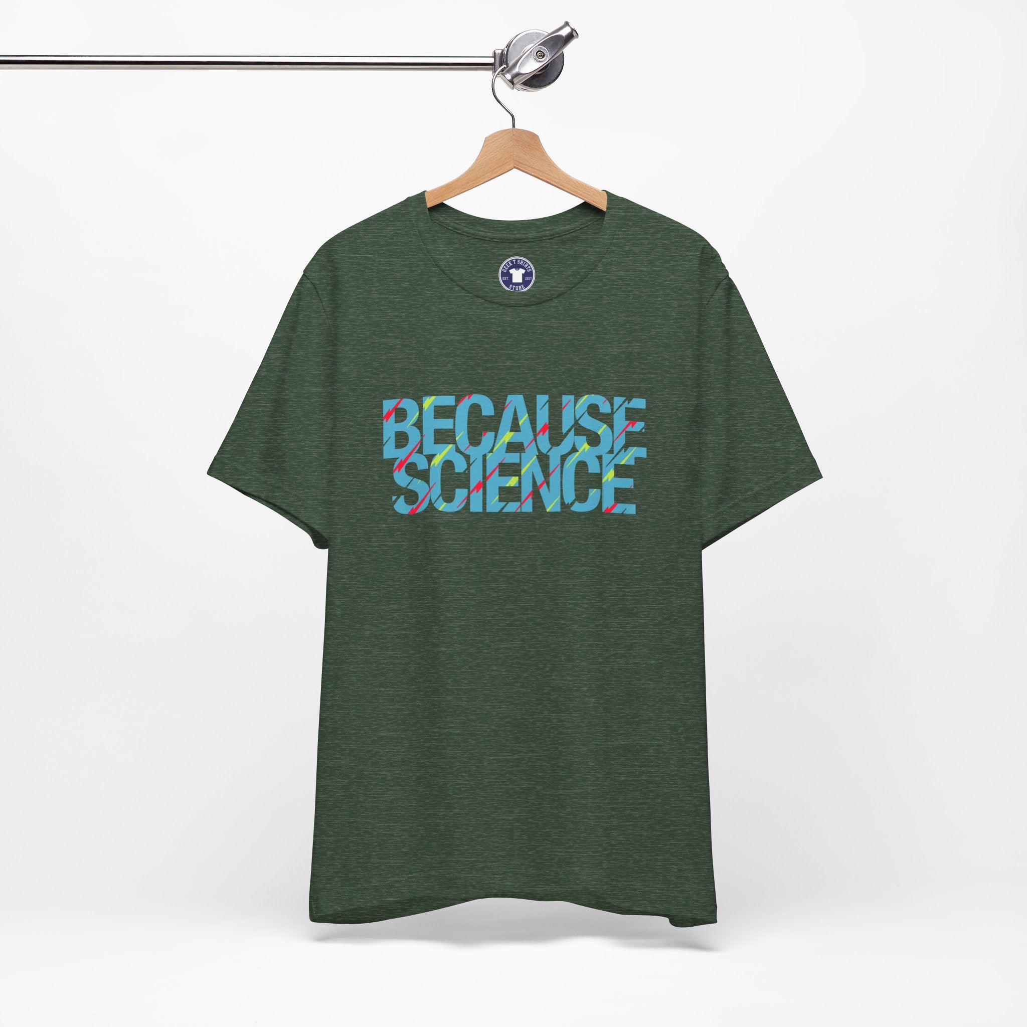 Because Science - Premium Unisex Crewneck T-Shirt
