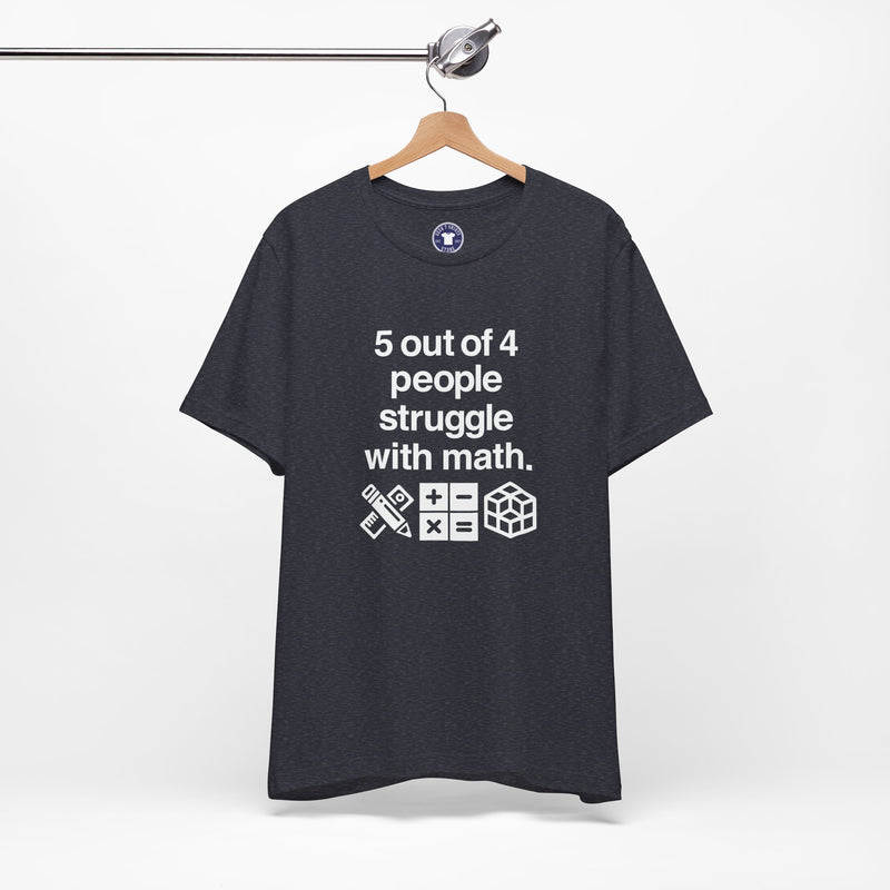 Five Out Of Four People - Premium Unisex Crewneck T-Shirt