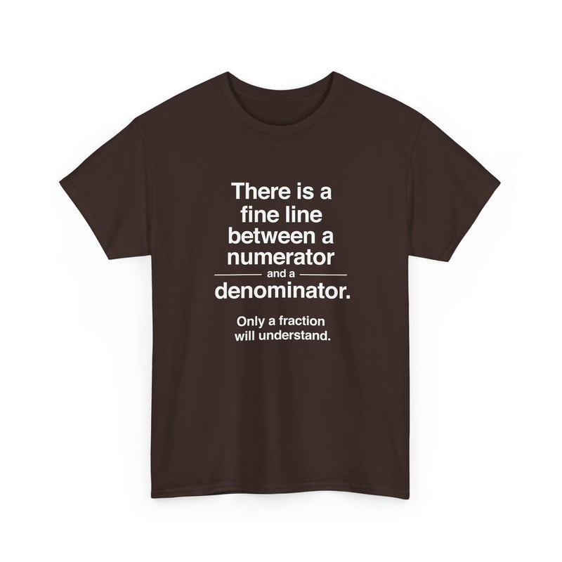 Funny Numerator Denominator Math Shirt - Regular Unisex Crewneck T-Shirt