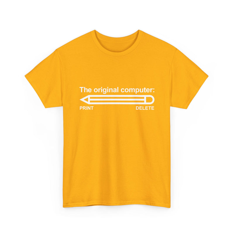 The Original Computer - Nerd Shirt - It Shirt - Regular Unisex Crewneck T-Shirt
