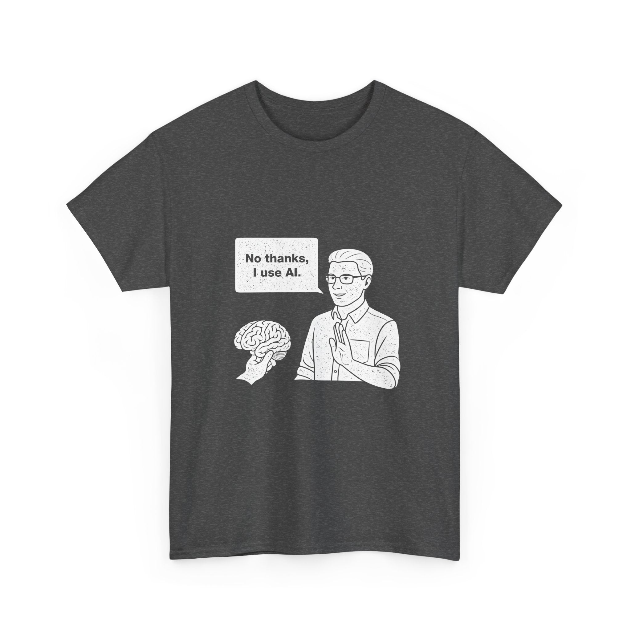 No Thanks I Use AI Funny Coding T-Shirt | Geek T Shirts Co