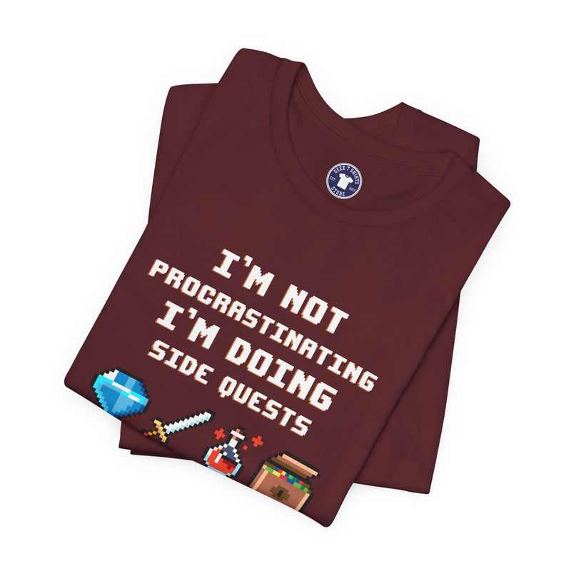 I'm Not Procrastinating I'm Doing Side Quests - Premium Unisex Crewneck T-Shirt